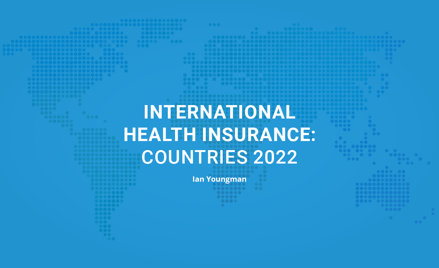 International Health Insurance Countries 2022